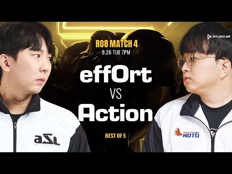 [ENG] ASL S16 Ro.8 Match 4 (Effort vs Action) - ASL English (StarCastTV English)