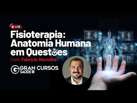 Fisioterapia - Anatomia Humana em questões com Fabrício Noronha