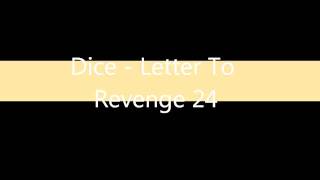 Dice - Letter To Revenge 24