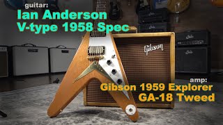 Video thumbnail for Ian Anderson V into 1959 Gibson Explorer GA-18 Tweed Amp by Austin Guitar House