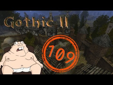 Let's Play - Gothic 2 - Story - Folge 109 - Deutsch / German Gameplay