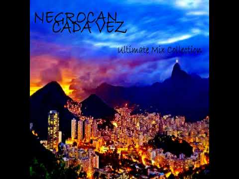 Negro Can - Cada Vez (Jerry Ropero-s Avant Garde Mix)