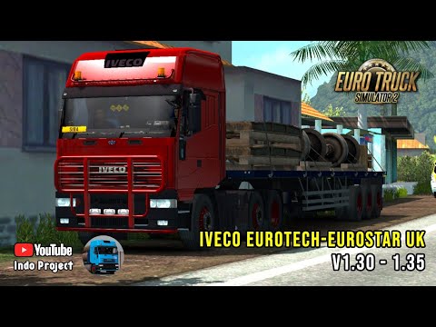 Review and Share Iveco Eurotech-Eurostar UK 1.35 | Euro Trucks Simulator 2 Indonesia