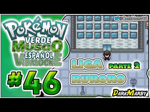 Pokémon Verde Musgo Español Vidalocke #46 EL FINAL DE LA LIGA RURORO
