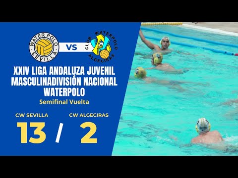 CW Sevilla VS CW Algeciras- XXIV Liga Andaluza Juvenil Masculina Waterpolo - Semifinal.