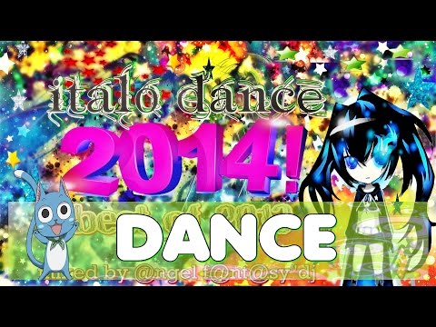 italo dance and trance hands up - january 2014 (BEST OF 2013) italo dance - MIX #2[155MIN]MEGAMIX