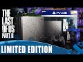 The Last Of Us Part II - Limited Edition PS4 Pro Bundle