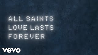 All Saints - Love Lasts Forever (Official Audio)