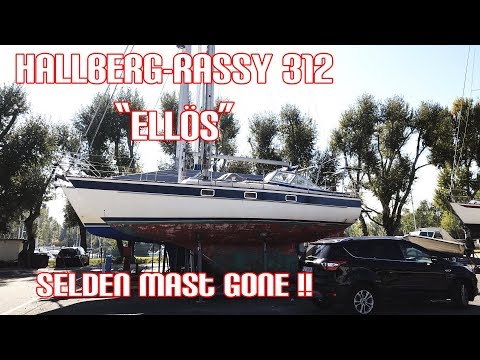 Hallberg Rassy 312 "Ellös" - Sea4See - Dismast the Selden...MAST