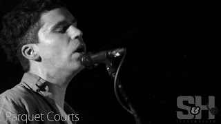 Parquet Courts - Stoned And Starving (LIVE at American Legion Post 206)