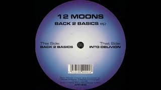 12 Moons - Back 2 Basics