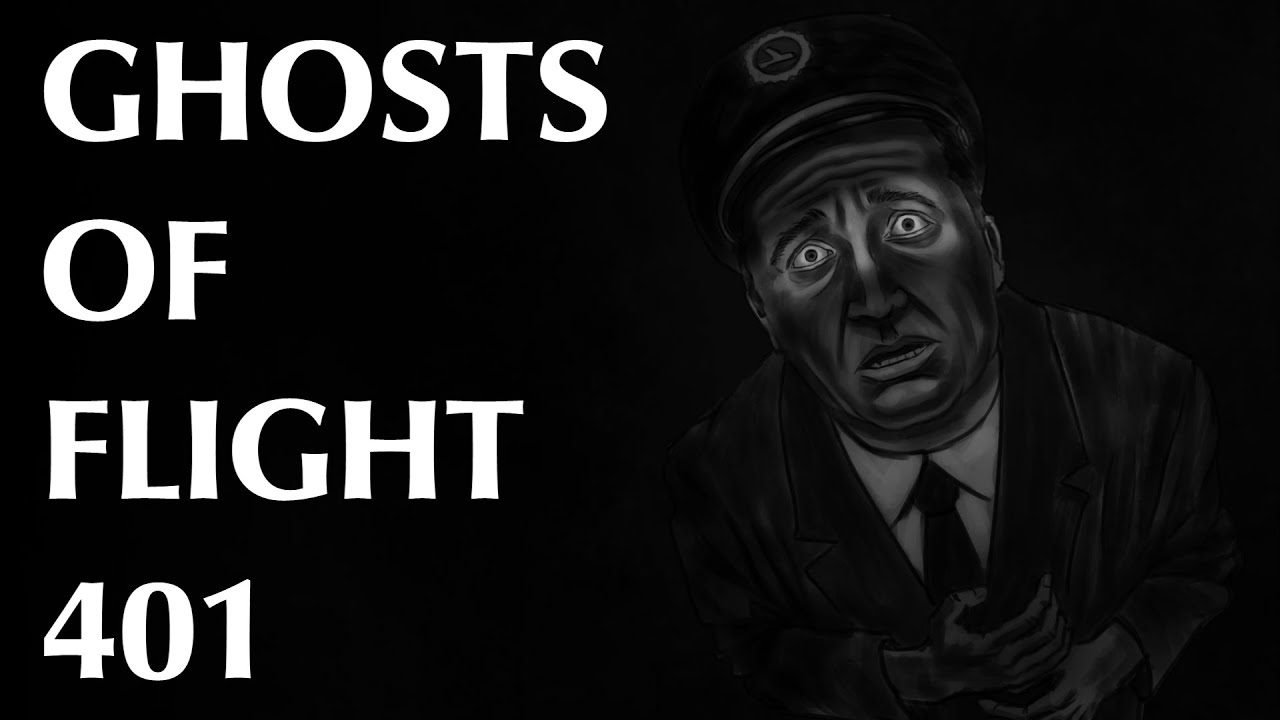 Ghosts of Flight 401