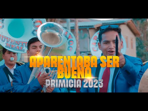 GRAN BANDA REAL JUVENTUD CARHUAYOC - APARENTABA SER BUENA - FT. YARITA LIZETH  - PRIMICIA 2023