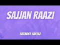 Sajjan Raazi Lyrics Satinder Sartaj