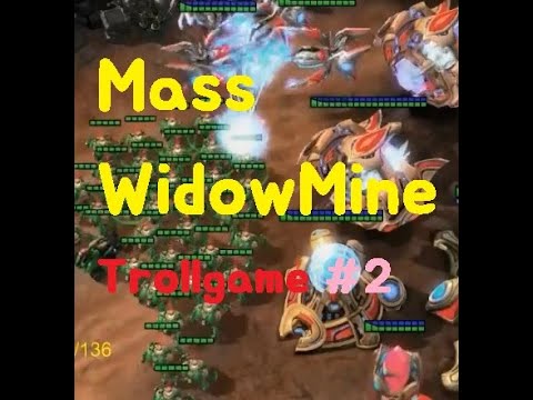 [ Troll Game SC2 ] Mass Widowmine TvP Trollgame!