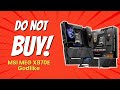 MSI MEG X870E GODLIKE 10 Reasons NOT To Buy