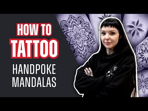 How to Tattoo Handpoke Mandalas With Grace Neutral | Tattoo Tutorial