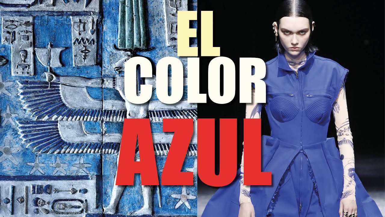 LOS MISTERIOS DEL COLOR AZUL