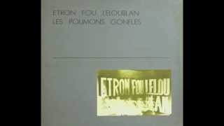 Etron Fou Leloublan - Exposition Universelle