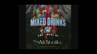 Tha Alkaholiks - WLIX