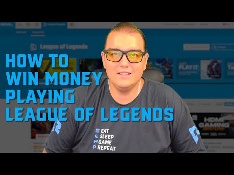 How to win money playing League of Legends