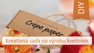 Kreatívna sada na výrobu kvetiniek z krepového papiera
