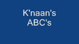 K&#39;naan&#39;s ABC&#39;s W/LYRICS