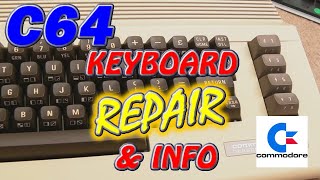 Commodore C64 Keyboard Repair & Information
