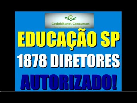 SEE SP DIRETOR ESCOLA CONCURSO PÚBLICO 2016 SECRETARIA ESTADUAL EDUCAÇÃO SÃO PAULO AUTORIZAÇÃO PROVA