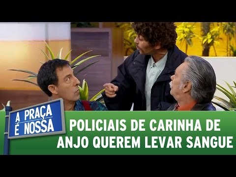 A Praça é Nossa (17/11/16) - Policiais de Carinha de Anjo querem levar Sangue