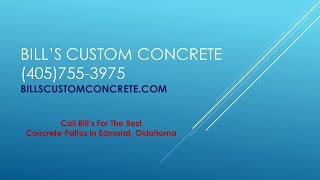 preview picture of video 'Concrete Patios in Edmond Oklahoma | Bill's Installs The Best Concrete Patios in Edmond'