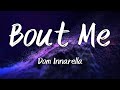 Dom Innarella Bout Me Instrumental