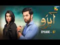 Abru - Episode 07 - ( Eshal Fayyaz & Noor Hassan Rizvi ) - HUM TV