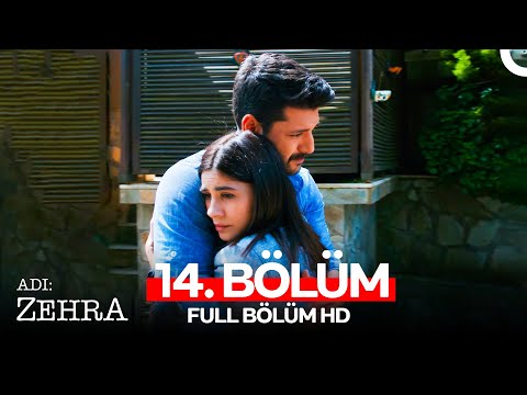Adı Zehra 14. Bölüm (Full HD)