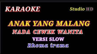 Download lagu ANAK YANG MALANG KARAOKE NADA CEWEK // VERSI SLOW // Rhoma irama mp3 Download lagu ANAK YANG MALANG KARAOKE NADA CEWEK // VERSI SLOW // Rhoma irama mp3
