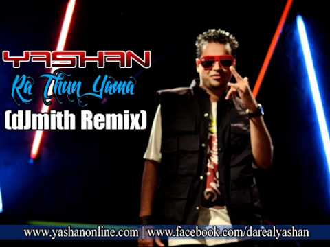 Yashan - Ra Thun Yama (DJ Mith Remix)