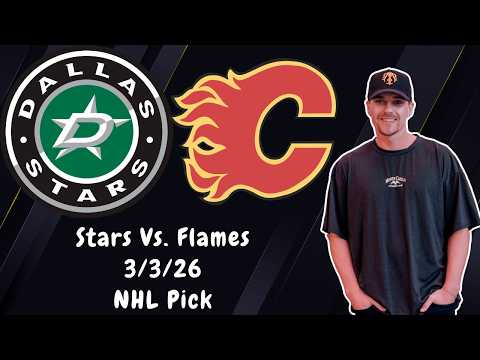 Dallas Stars vs Calgary Flames 3/3/2026 NHL Picks and Predictions - Nick Menken NHL Betting Tips