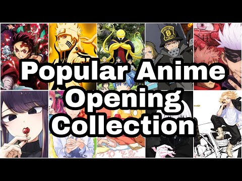 Popular Anime Openings Playlist | Best Anime Song Collection
