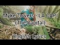 Myke Towers - LA CAPI (The Capital, English Lyrics)