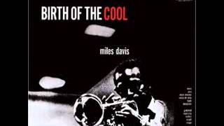 Miles Davis - Birth of the Cool full jazz album
