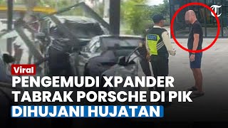 DIHUJAT! Pengemudi Xpander Tabrak Porsche Dicibir gegara Isu Galang Dana, Netizen: Motorku Aja Vario