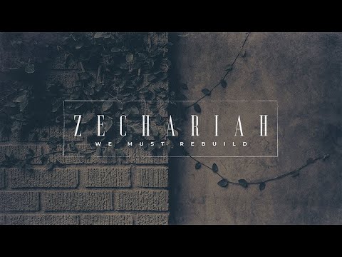 Overview of Zechariah - Zechariah 1-14