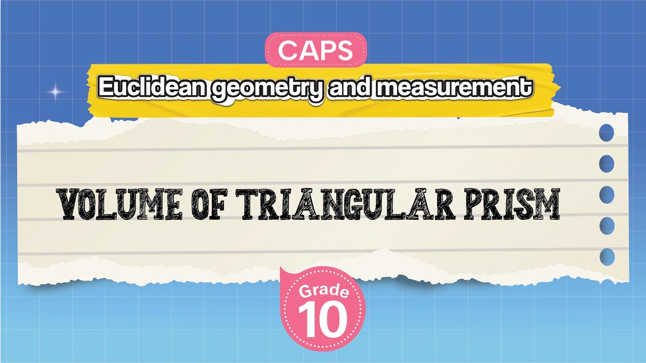 [GRADE 10] Volume of Triangular Prism
