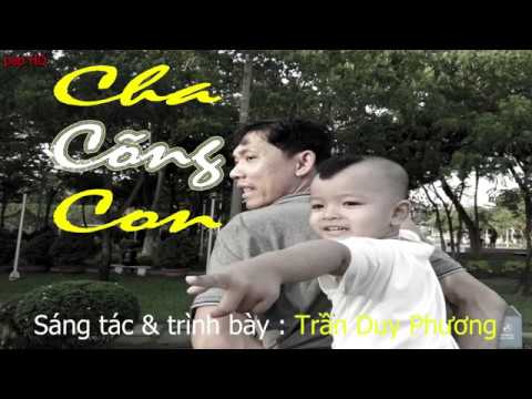 Cha cõng con - Trần Duy Phương