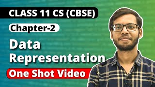 Chapter 2 Data Representation One Shot | Class 11 Computer Science | Class 11 Python | Vishal kumar
