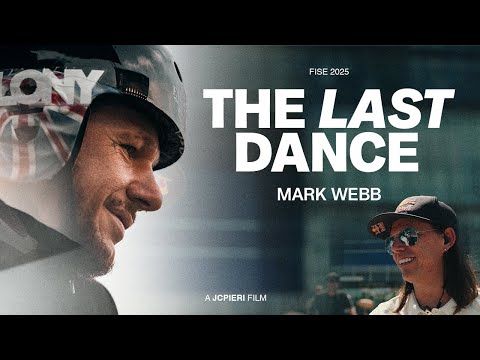 THE LAST DANCE - Mark Webb Ft Daniel Dhers FISE 2025