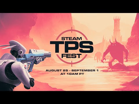 Steam Third-Person Shooter Fest 2025: Official Trailer