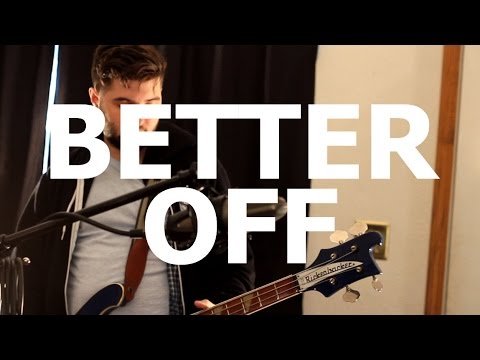 Better Off - 