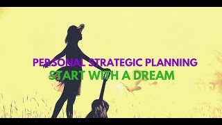 Personal Strategic Planning