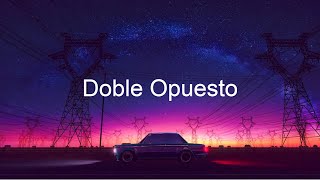 La Ley - Doble Opuesto // Letra
